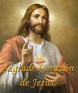 SAGRADO CORAZON DE JESUS TE PIDO QUE SEA MAÑANA